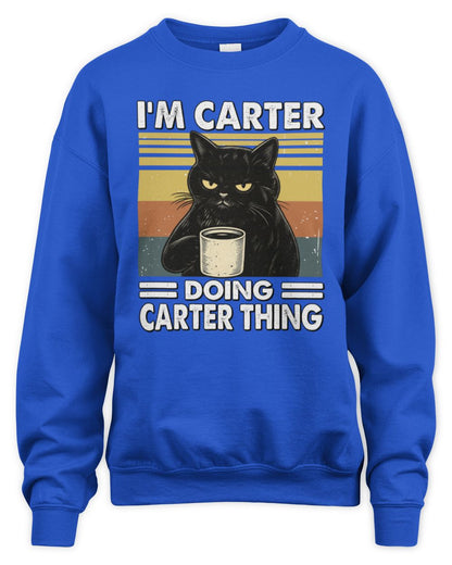 I'm Name Doing Name Thing Grumpy Black Cat Shirt CARTER M1-79 / Unisex Sweatshirt / royal