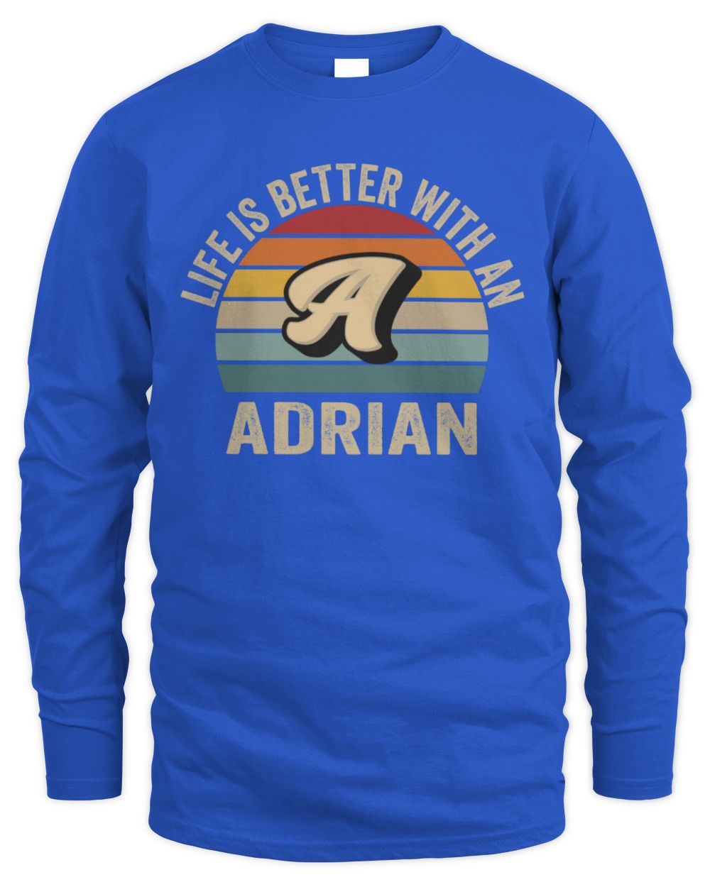 Life Is Better with Name Vintage Sun Shirt ADRIAN M1-50 / Men's Long Sleeved T-Shirt / royal