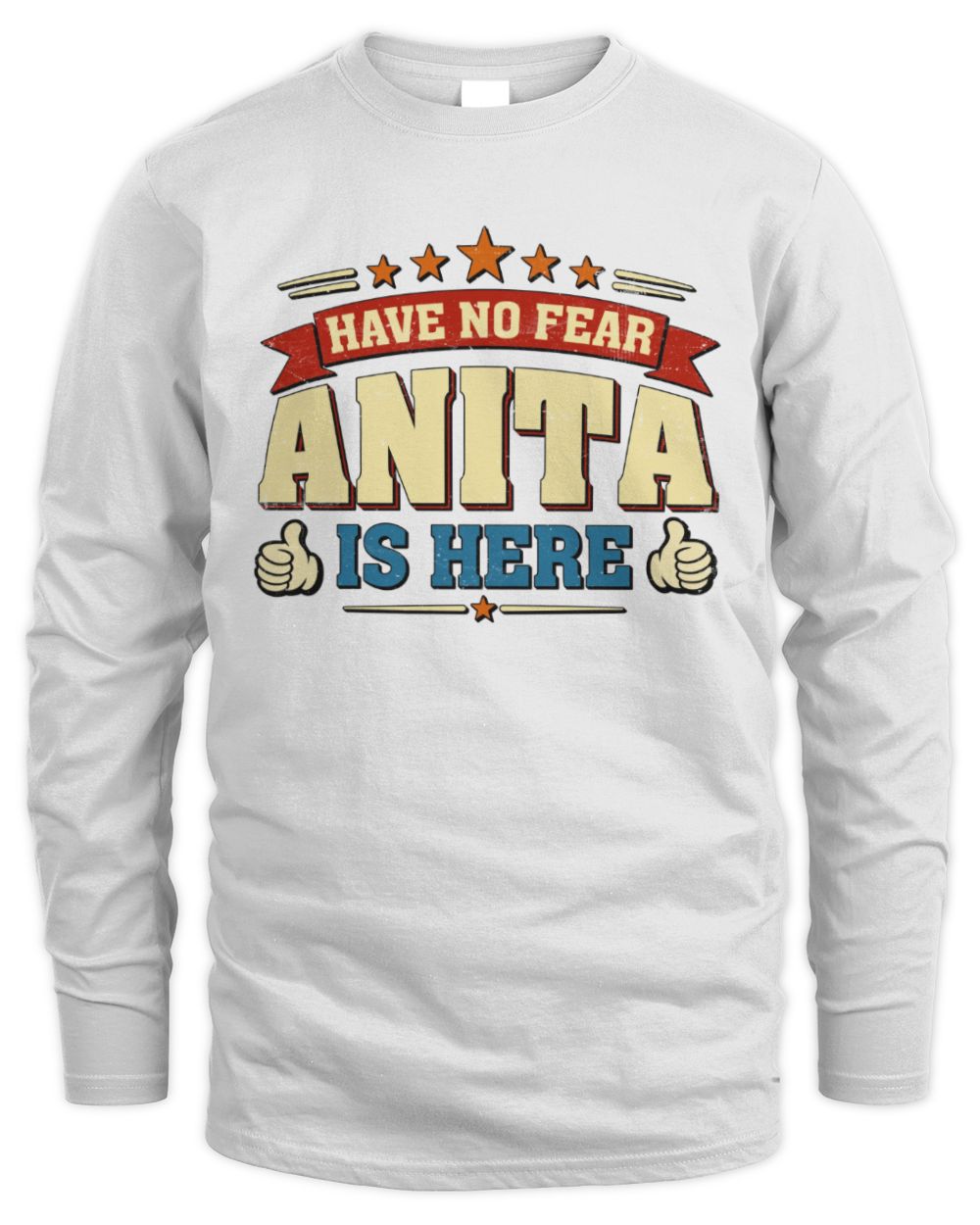 Have No Fear Your Name Is Here Cool Graphic T-Shirt ANITA M1-71 / Men's Long Sleeved T-Shirt / white