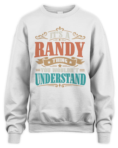 It’s a Name Thing Personalized Retro T-Shirt RANDY M1-47 / Unisex Sweatshirt / white