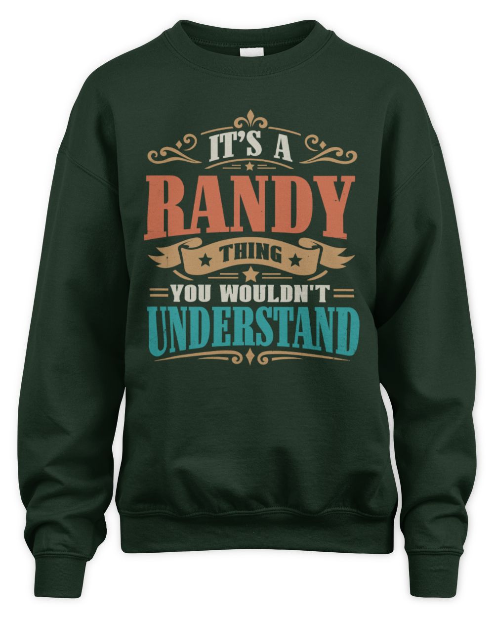It’s a Name Thing Personalized Retro T-Shirt RANDY M1-47 / Unisex Sweatshirt / forest green