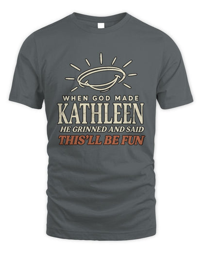 When God Made Your Name Funny Western T-Shirt T-Shirt KATHLEEN M1-S82 / Unisex Standard T-Shirt / charcoal