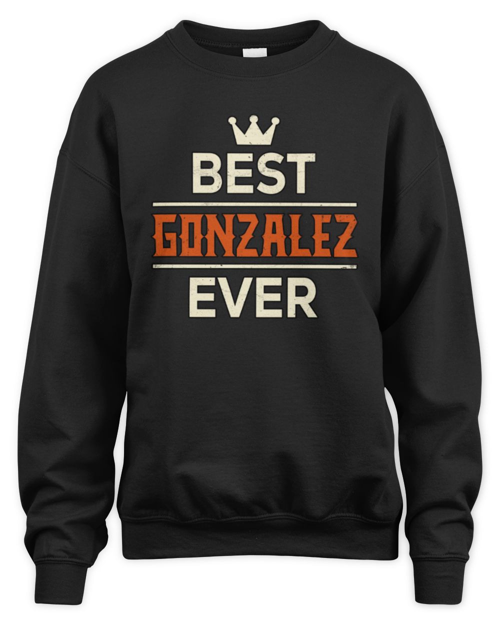 Best Your Name With Crown Shirt GONZALEZ M1-59 / Unisex Sweatshirt / black