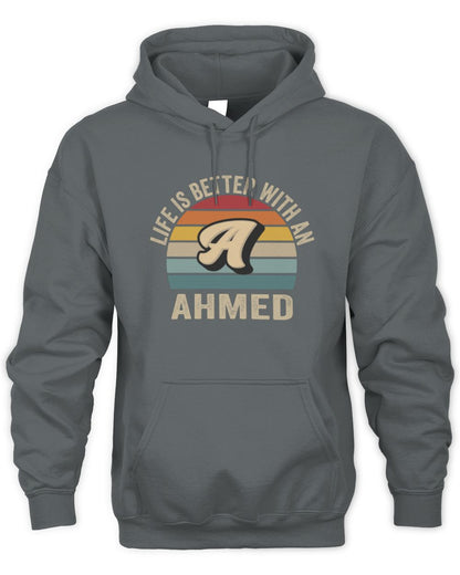 Life Is Better with Name Vintage Sun Shirt AHMED M1-50 / Unisex Hoodie / charcoal