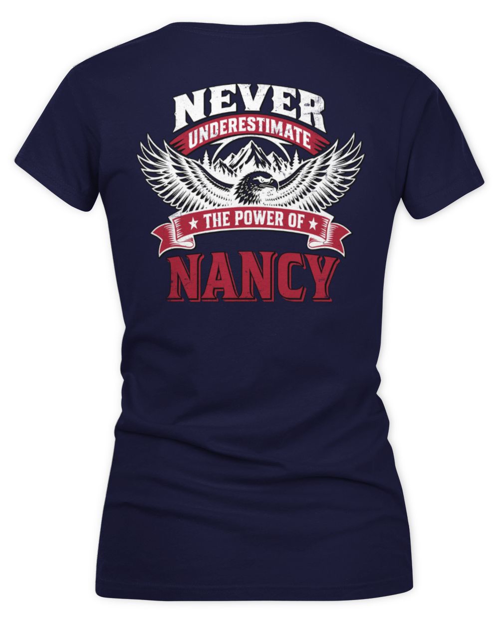 Never Underestimate Your Name Eagle Mountain Shirt NANCY M1-61 / Women's V-Neck T-Shirt / navy