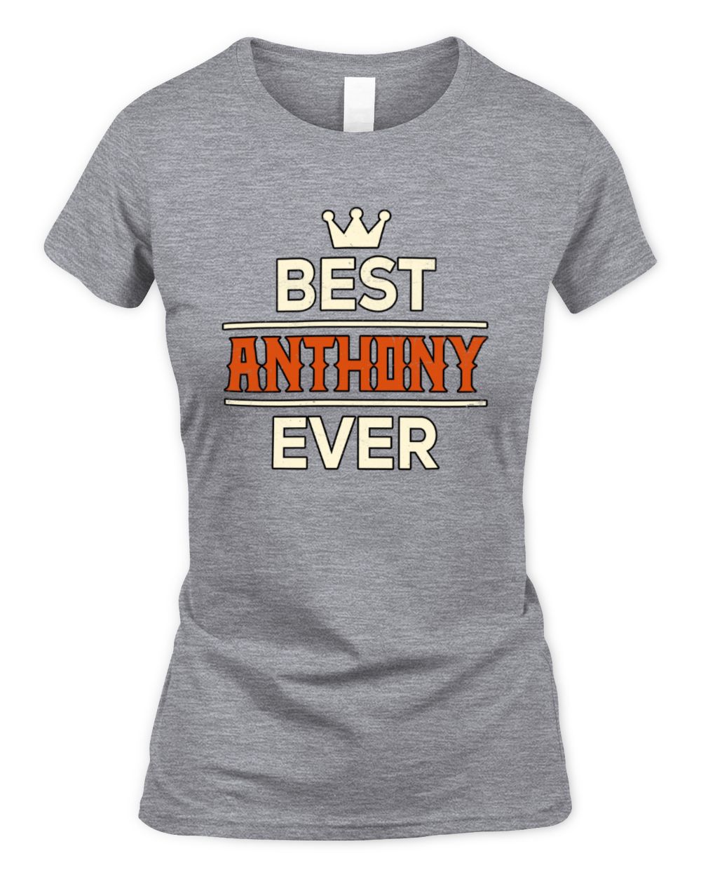 Best Your Name With Crown Shirt ANTHONY M1-59 / Women's Standard T-Shirt / sport grey