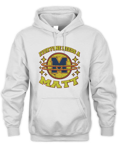 Everyone Needs a Your Name Shirt MATT M1-76 / Unisex Hoodie / white