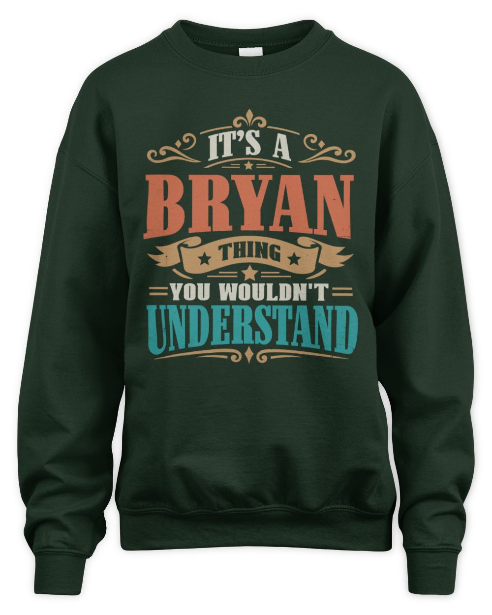 It’s a Name Thing Personalized Retro T-Shirt BRYAN M1-47 / Unisex Sweatshirt / forest green