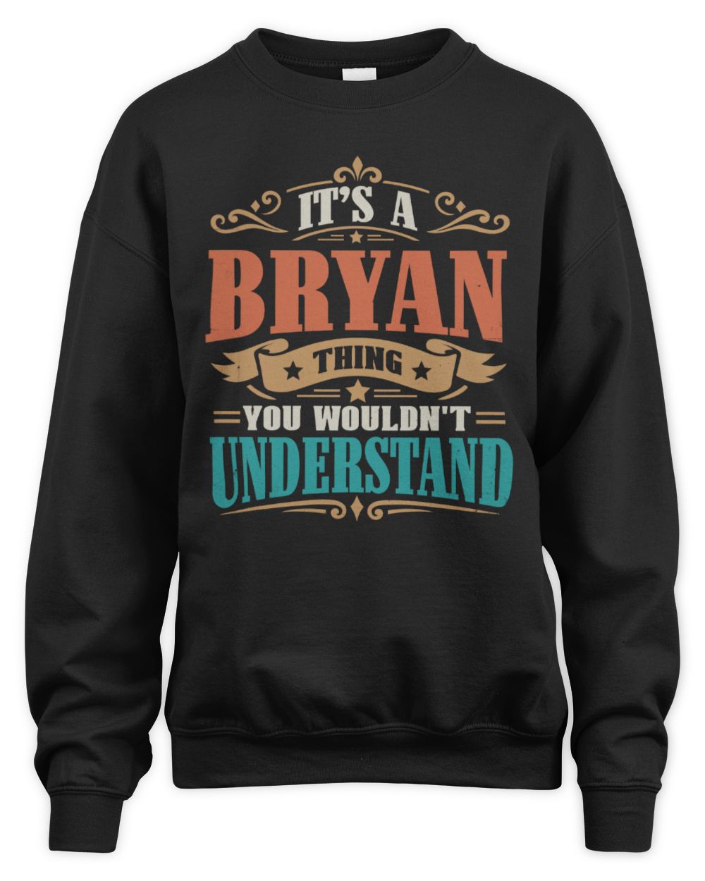 It’s a Name Thing Personalized Retro T-Shirt BRYAN M1-47 / Unisex Sweatshirt / black
