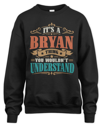 It’s a Name Thing Personalized Retro T-Shirt BRYAN M1-47 / Unisex Sweatshirt / black