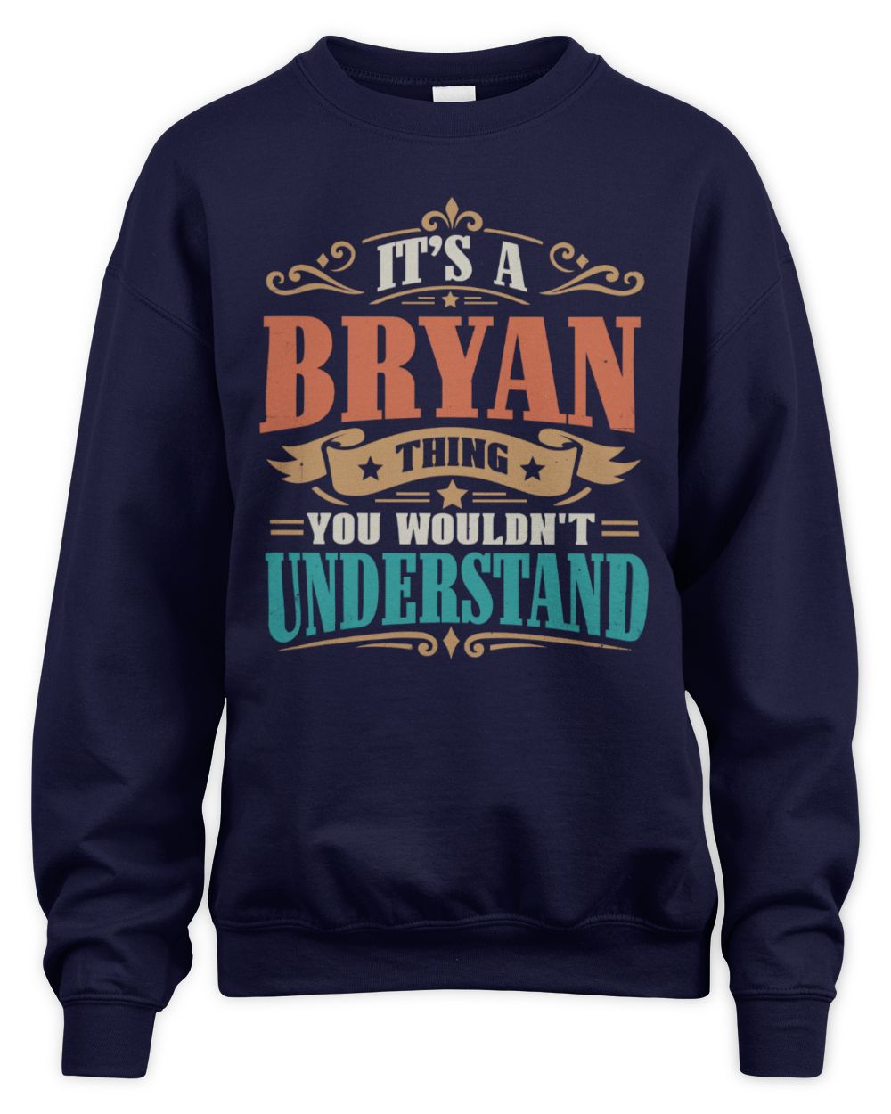 It’s a Name Thing Personalized Retro T-Shirt BRYAN M1-47 / Unisex Sweatshirt / navy