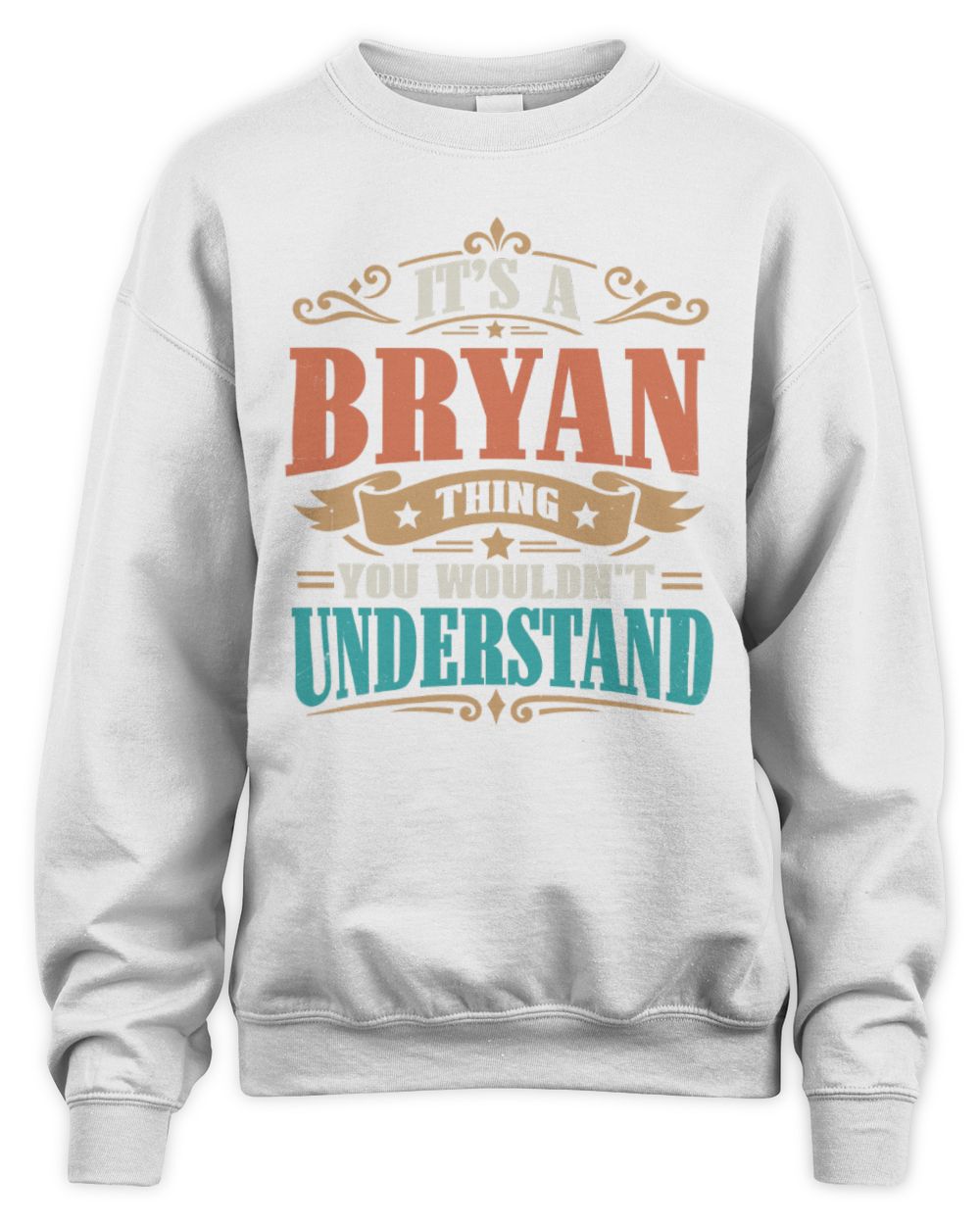 It’s a Name Thing Personalized Retro T-Shirt BRYAN M1-47 / Unisex Sweatshirt / white