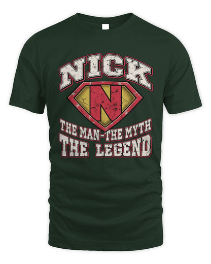 The Man The Myth The Legend Superman Graphic T-Shirt NICK M1-74 / Unisex Standard T-Shirt / forest green