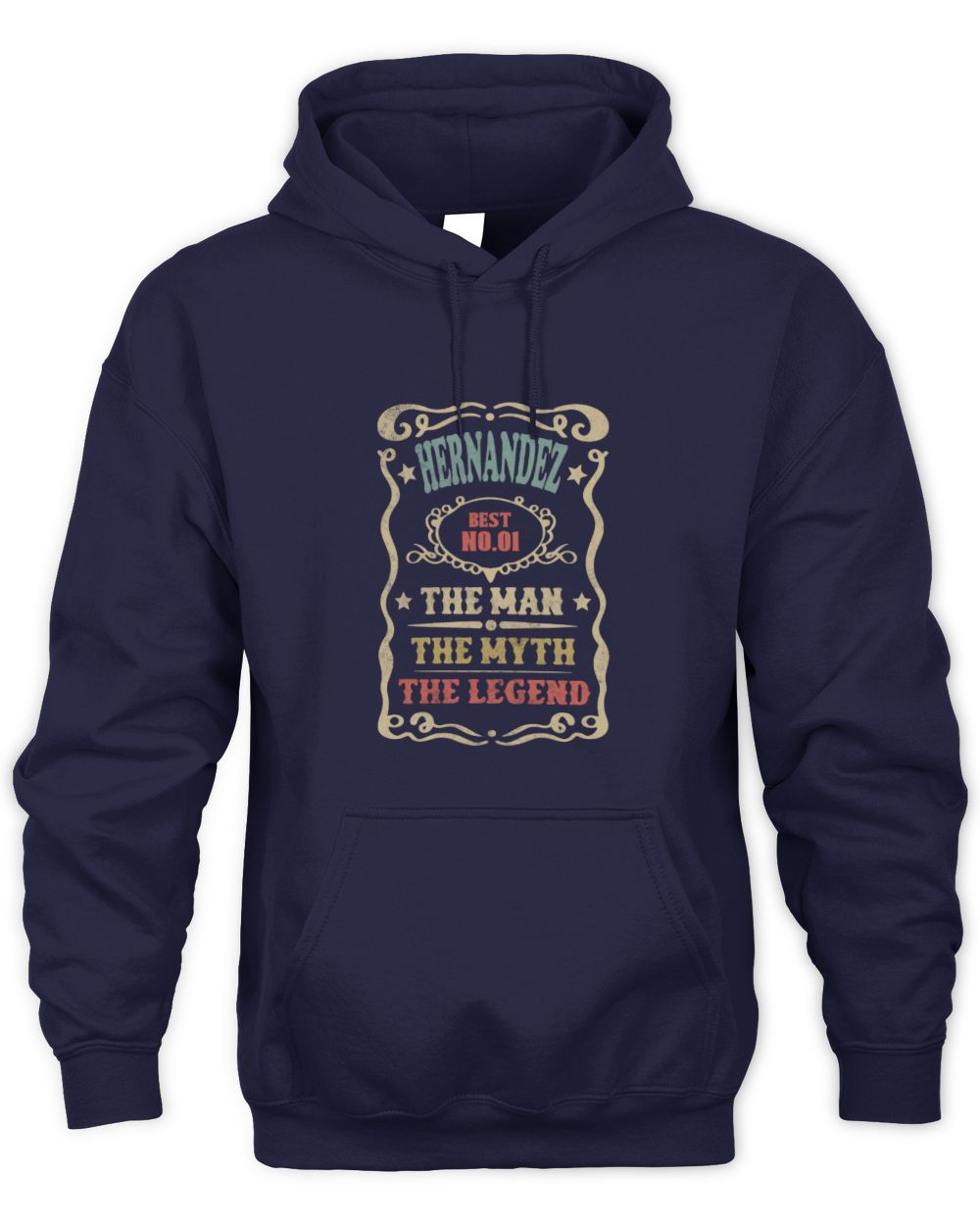The Man The Myth The Legend Vintage Gold Wine Shirt HERNANDEZ M1-52 / Unisex Hoodie / navy