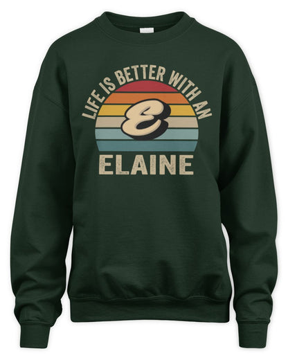 Life Is Better with Name Vintage Sun Shirt ELAINE M1-50 / Unisex Sweatshirt / forest green