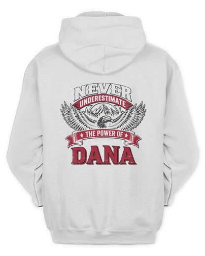 Never Underestimate Your Name Eagle Mountain Shirt DANA M1-61 / Unisex Hoodie / white