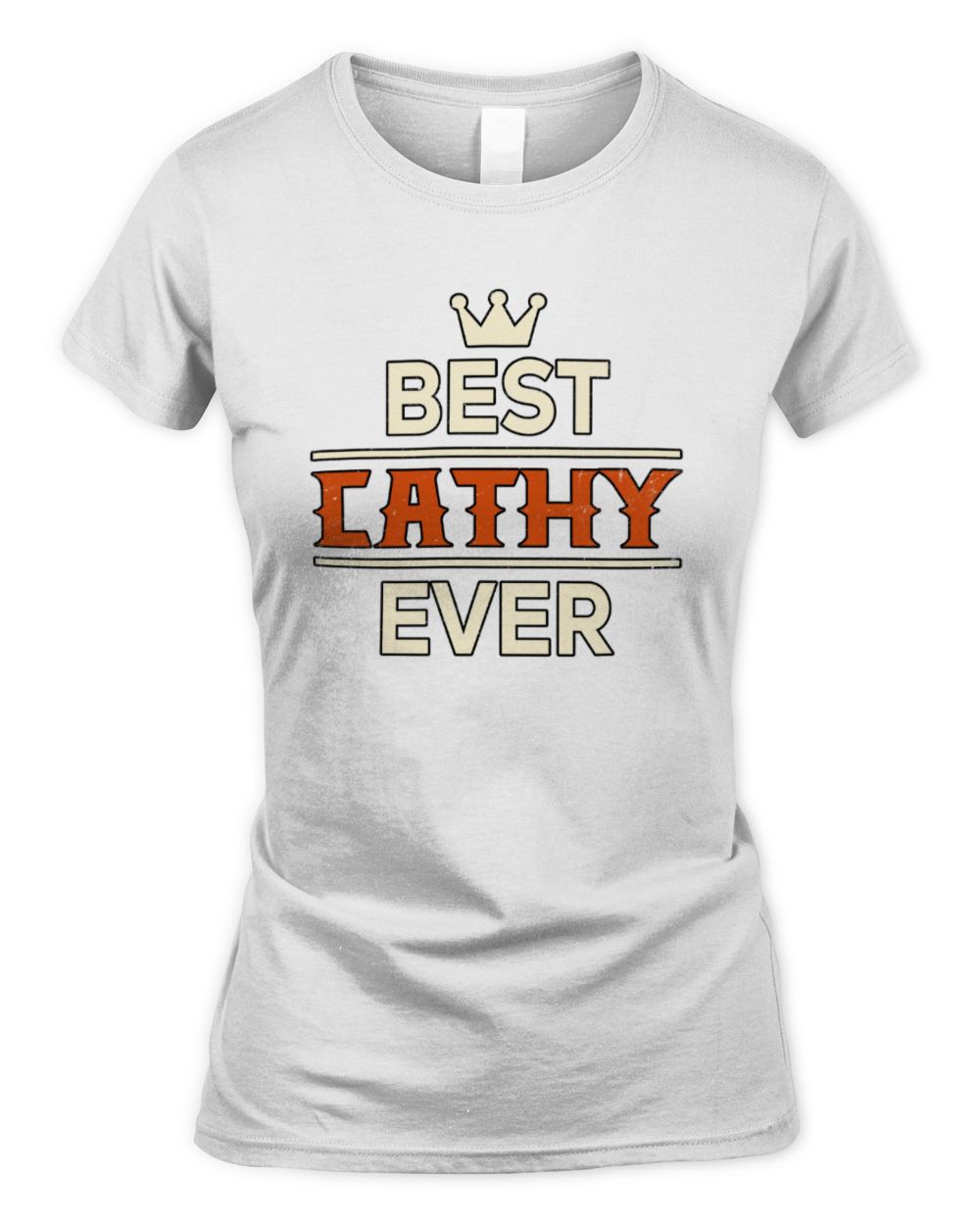 Best Your Name With Crown Shirt CATHY M1-59 / Women's Standard T-Shirt / white