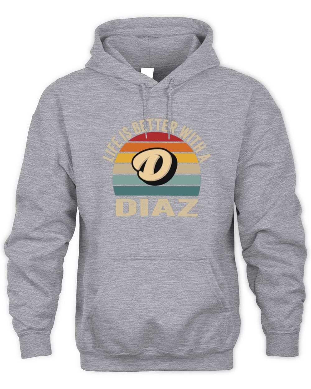 Life Is Better with Name Vintage Sun Shirt DIAZ M1-50 / Unisex Hoodie / sport grey