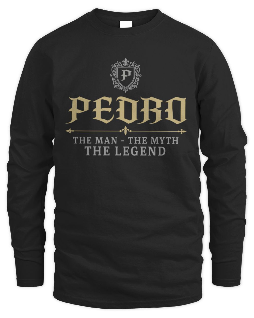 The Man The Myth The Legend Western Shirt PEDRO M1-78 / Men's Long Sleeved T-Shirt / black