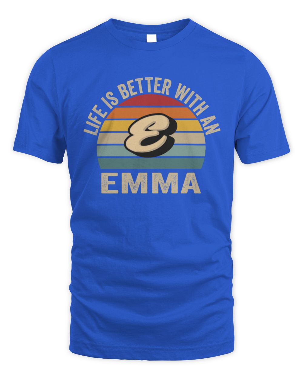Life Is Better with Name Vintage Sun Shirt EMMA M1-50 / Unisex Standard T-Shirt / royal