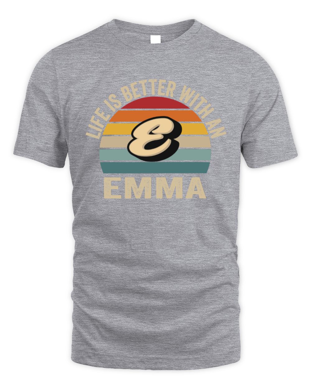 Life Is Better with Name Vintage Sun Shirt EMMA M1-50 / Unisex Standard T-Shirt / sport grey