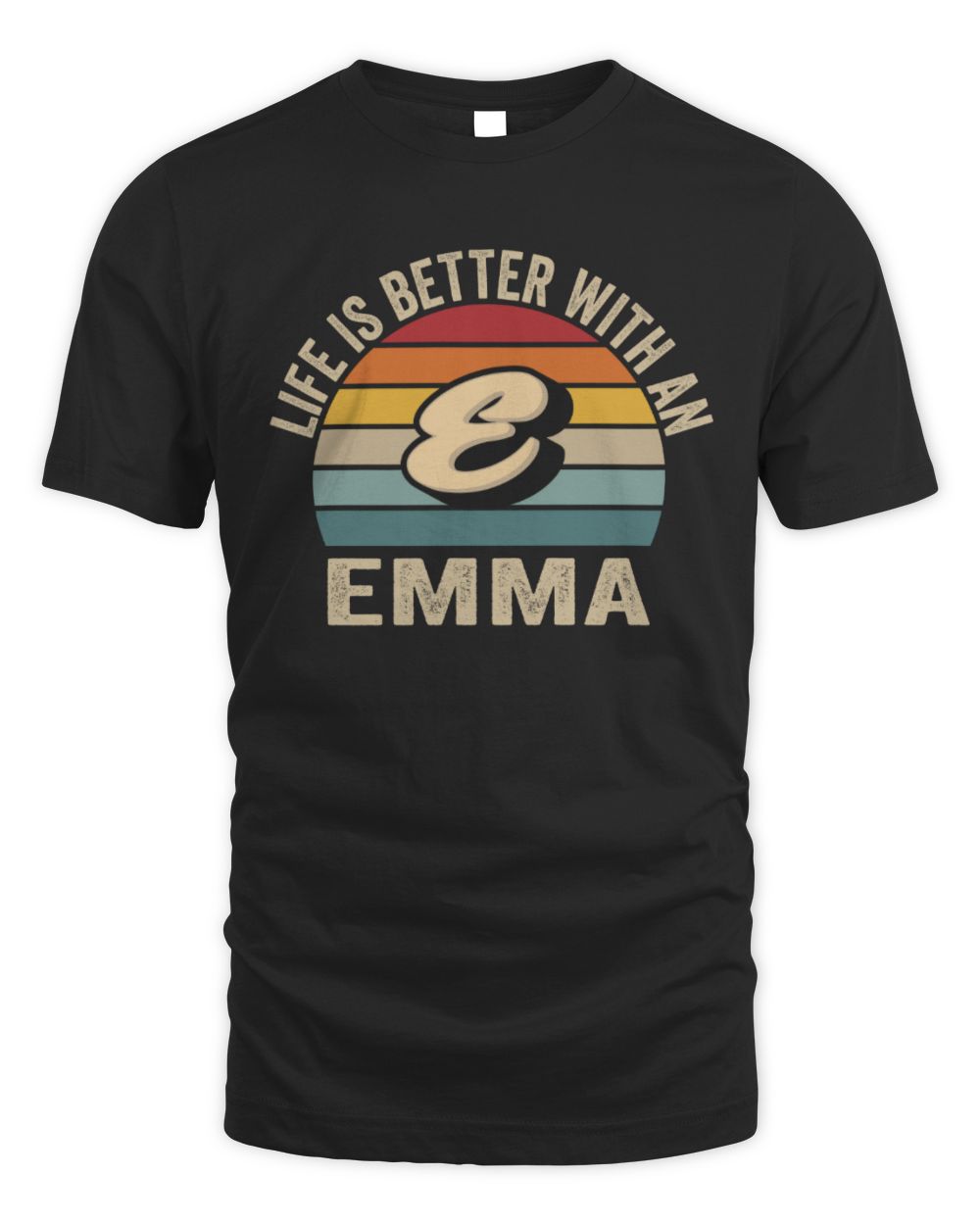 Life Is Better with Name Vintage Sun Shirt EMMA M1-50 / Unisex Standard T-Shirt / black