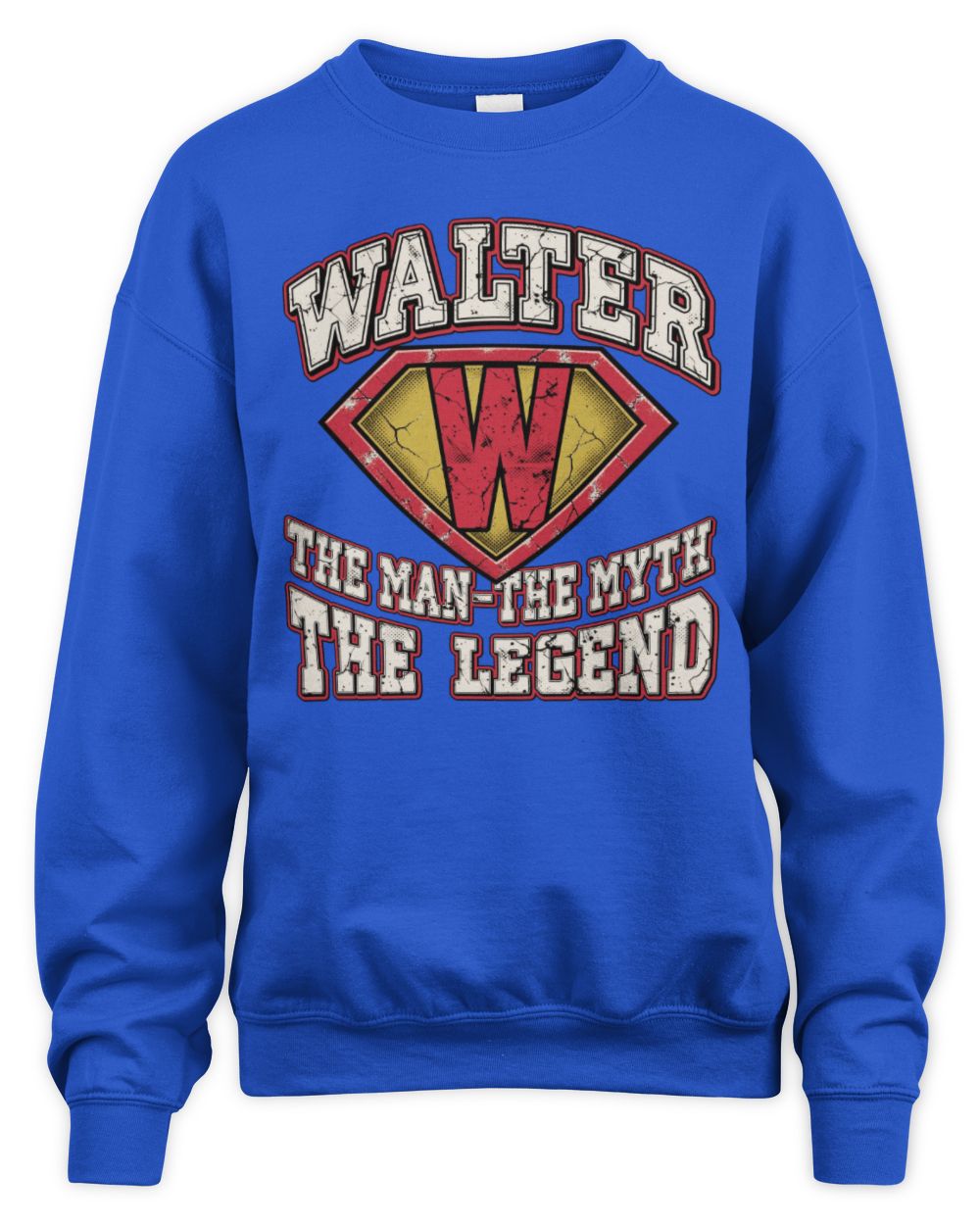 The Man The Myth The Legend Superman Graphic T-Shirt WALTER M1-74 / Unisex Sweatshirt / royal