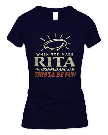 When God Made Your Name Funny Western T-Shirt T-Shirt RITA M1-S82 / Women's Standard T-Shirt / navy