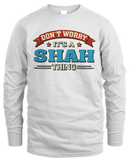 Don't Worry It's a Your Name Thing Funny Retro T-Shirt SHAH M1-57 / Men's Long Sleeved T-Shirt / white