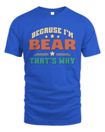 Because I'm Name That's Why Personalized Retro Shirt BEAR-49 / Unisex Standard T-Shirt / royal