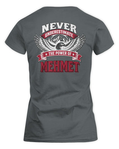 Never Underestimate Your Name Eagle Mountain Shirt MEHMET M1-61 / Women's Standard T-Shirt / charcoal