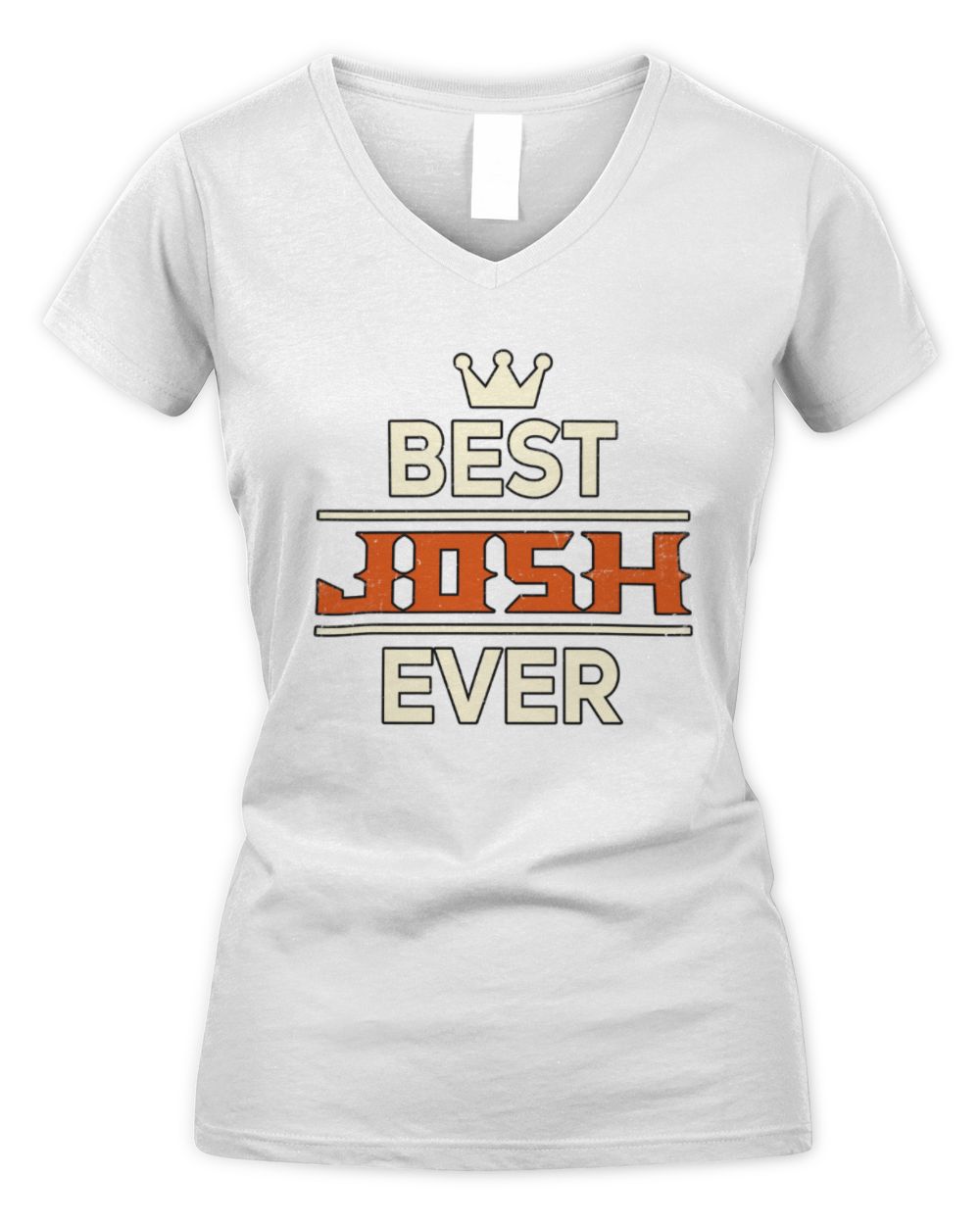Best Your Name With Crown Shirt JOSH M1-59 / Women's V-Neck T-Shirt / white