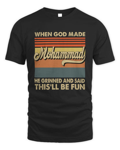 When God Made Your Name He Grinned Vintage T-Shirt MOHAMMAD M1-55 / Unisex Standard T-Shirt / black