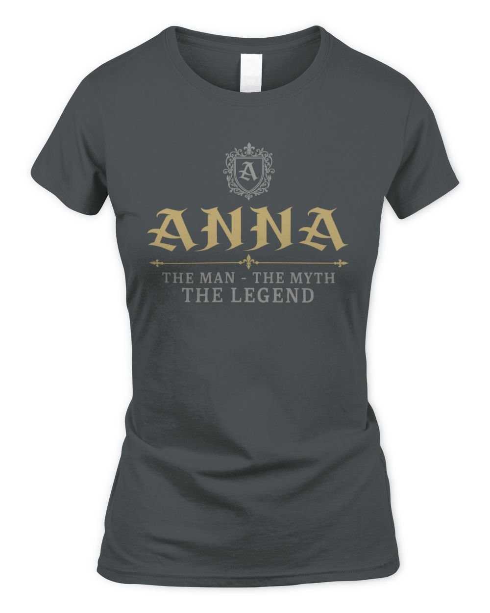 The Man The Myth The Legend Western Shirt ANNA M1-78 / Women's Standard T-Shirt / charcoal