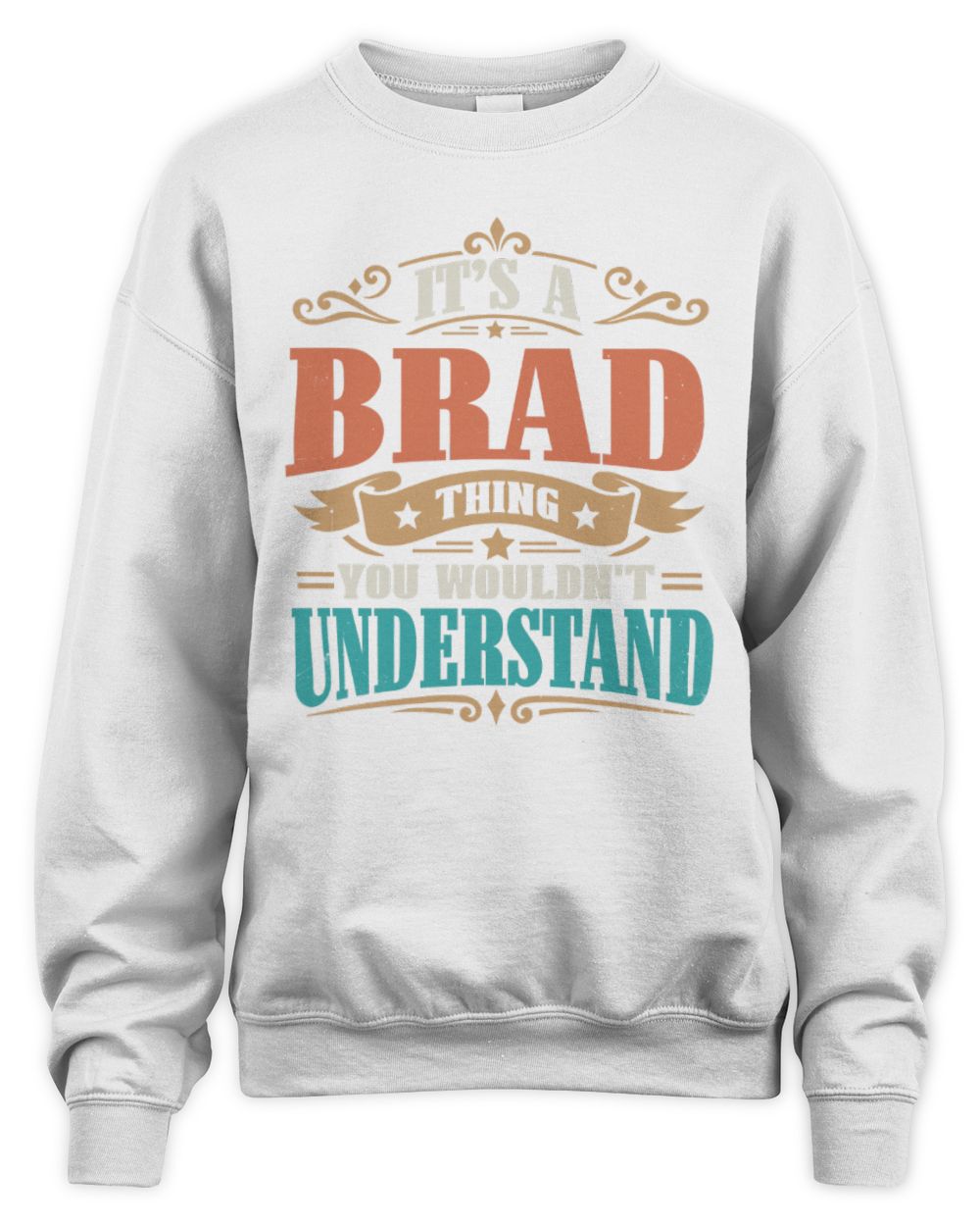 It’s a Name Thing Personalized Retro T-Shirt BRAD M1-47 / Unisex Sweatshirt / white