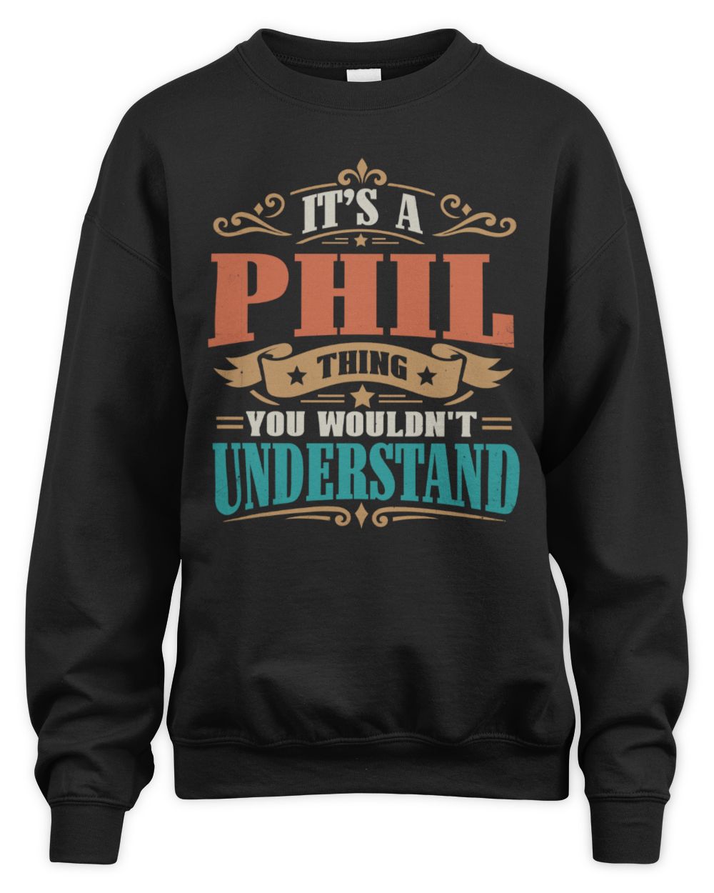 It’s a Name Thing Personalized Retro T-Shirt PHIL M1-47 / Unisex Sweatshirt / black