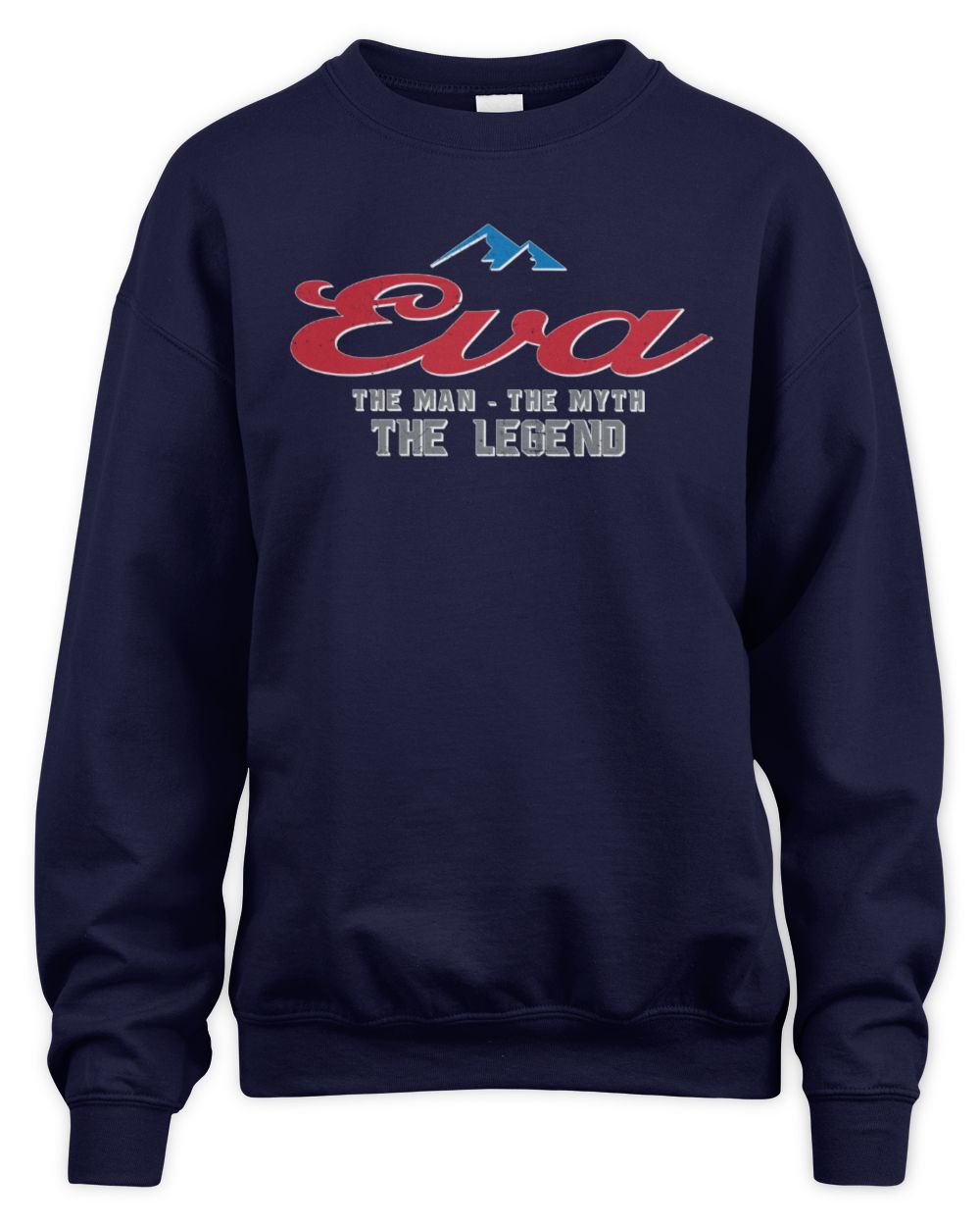 The Man The Myth The Legend Coors Light Beer T-Shirt EVA M1-S84 / Unisex Sweatshirt / navy