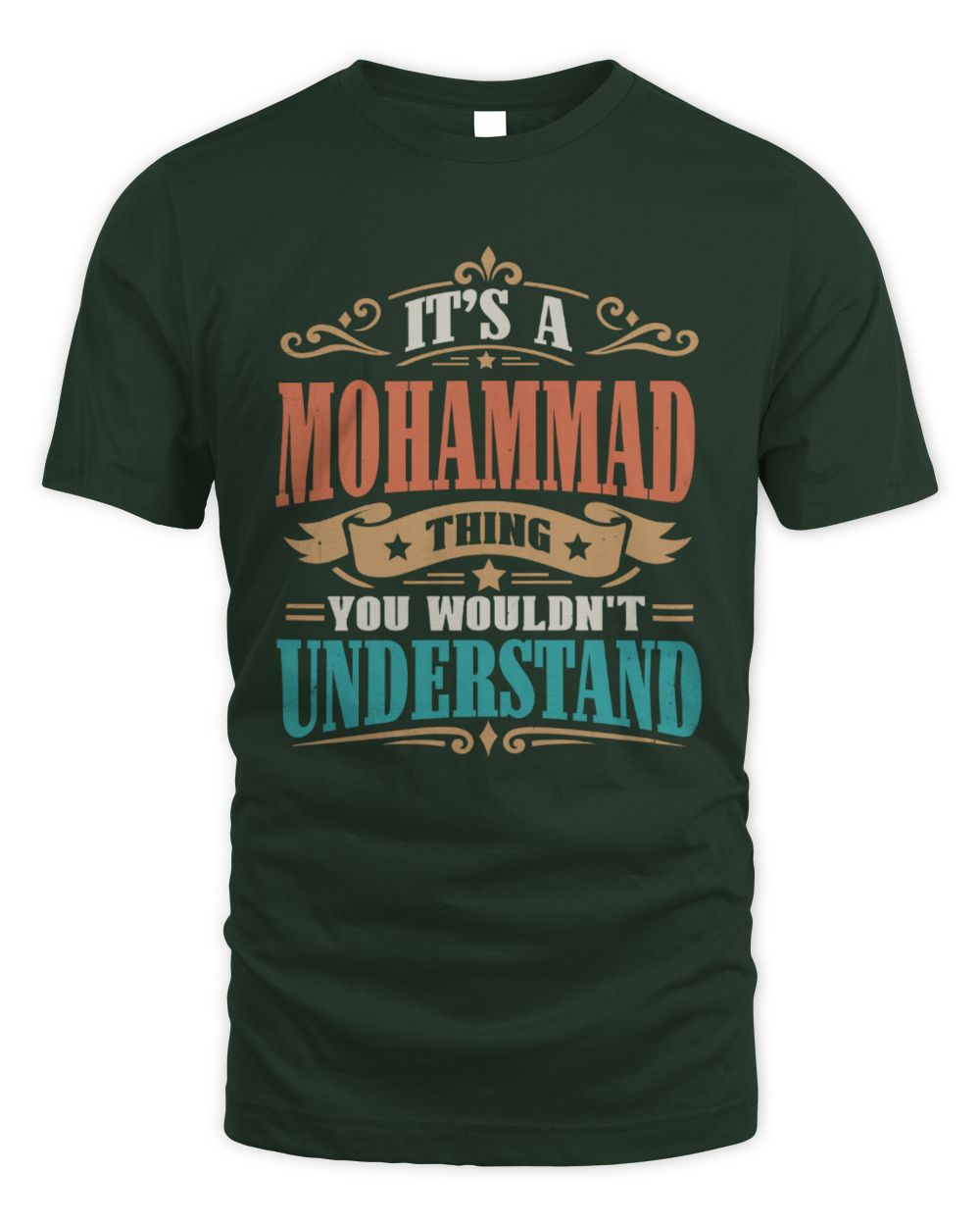 It’s a Name Thing Personalized Retro T-Shirt MOHAMMAD M1-47 / Unisex Standard T-Shirt / forest green