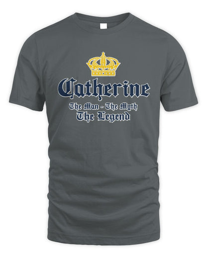 The Man The Myth The Legend Corona Beer T-Shirt CATHERINE M1-S83 / Unisex Standard T-Shirt / charcoal