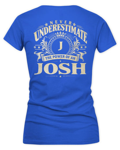 Never Underestimate Your Name Luxury Logo Shirt JOSH M1-63 / Women's V-Neck T-Shirt / royal