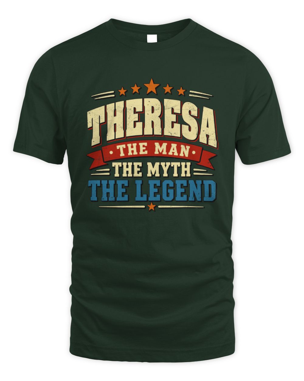 The Man The Myth The Legend Ribbon Vintage T-Shirt THERESA M1-56 / Unisex Standard T-Shirt / forest green
