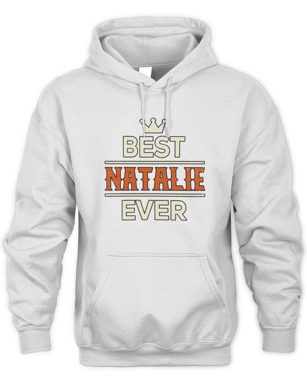 Best Your Name With Crown Shirt NATALIE M1-59 / Unisex Hoodie / white