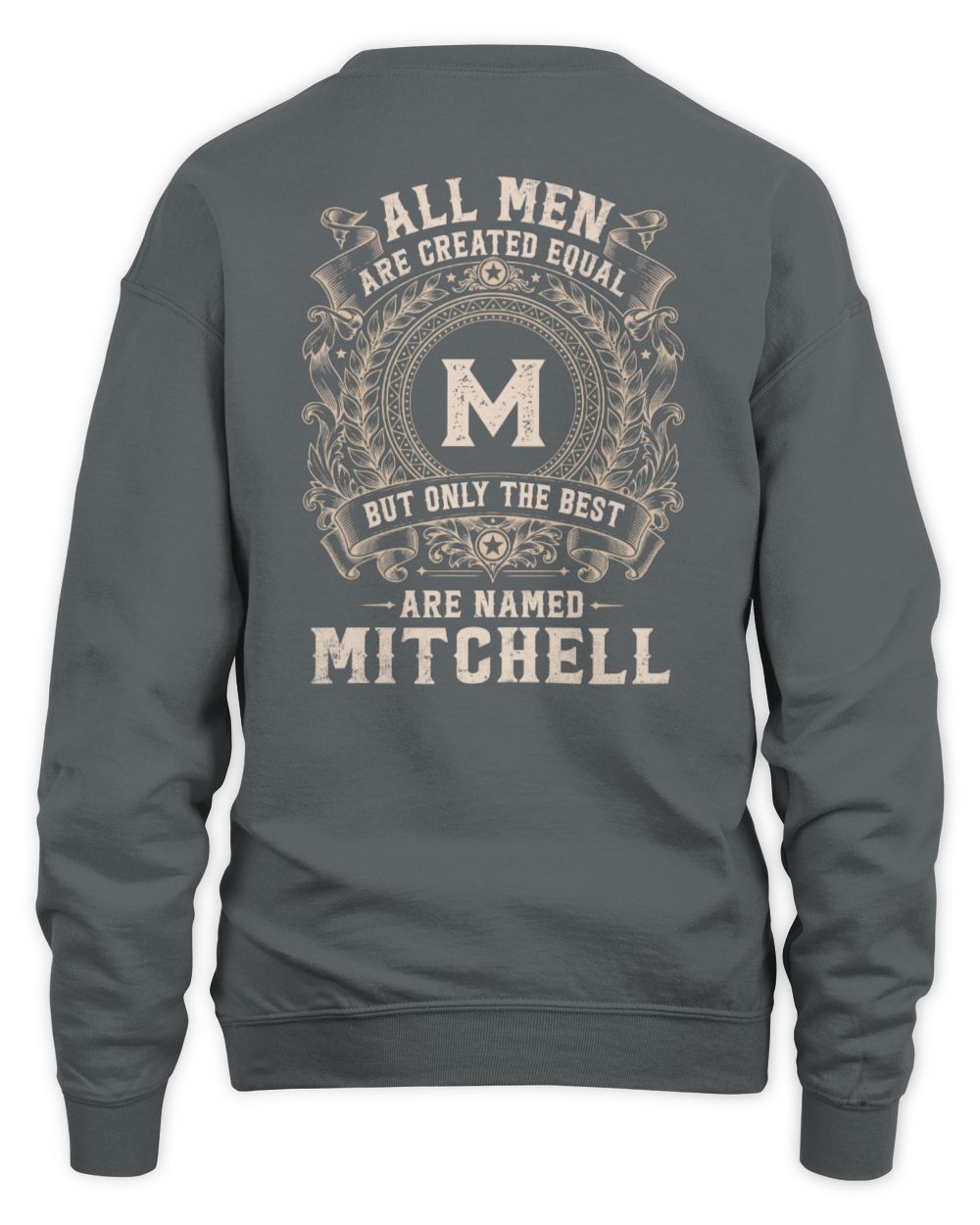All Men Are Created Equal Cool Logo Shirt MITCHELL M1-60 / Unisex Sweatshirt / charcoal