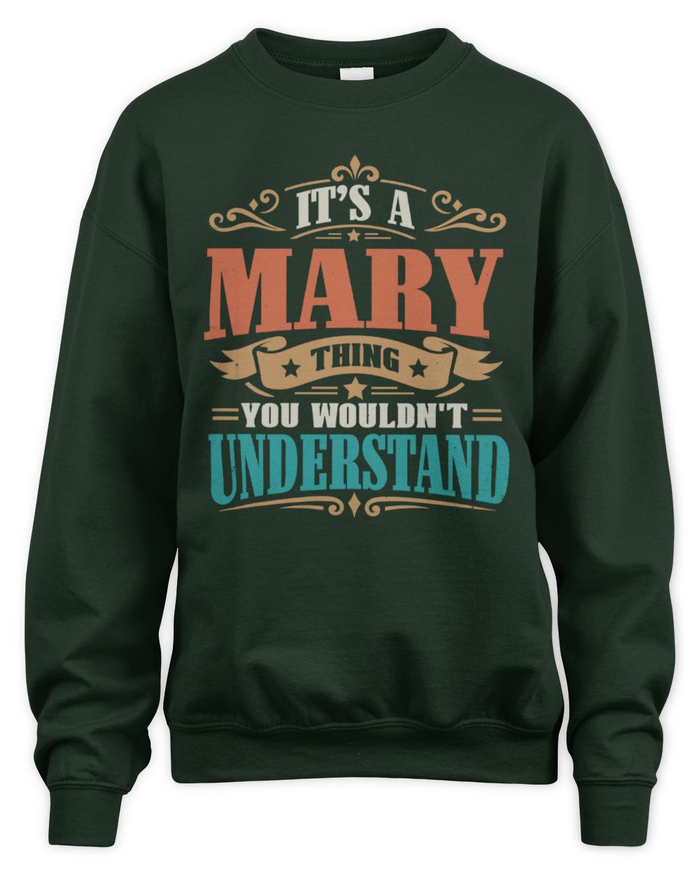 It’s a Name Thing Personalized Retro T-Shirt MARY M1-47 / Unisex Sweatshirt / forest green