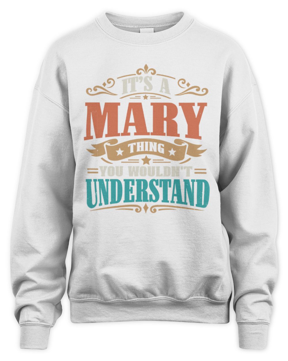 It’s a Name Thing Personalized Retro T-Shirt MARY M1-47 / Unisex Sweatshirt / white