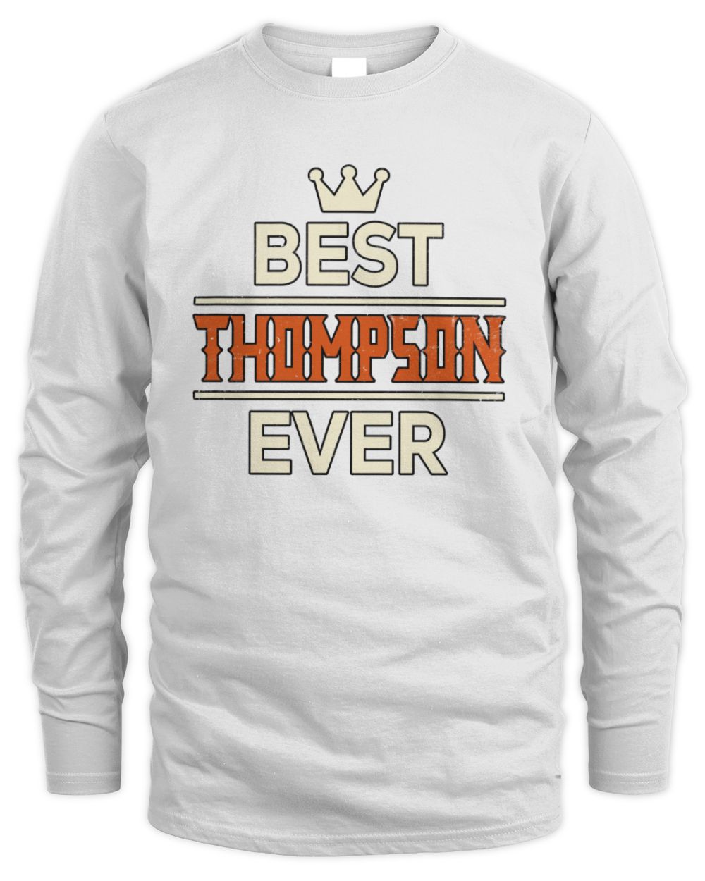 Best Your Name With Crown Shirt THOMPSON M1-59 / Men's Long Sleeved T-Shirt / white