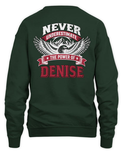 Never Underestimate Your Name Eagle Mountain Shirt DENISE M1-61 / Unisex Sweatshirt / forest green