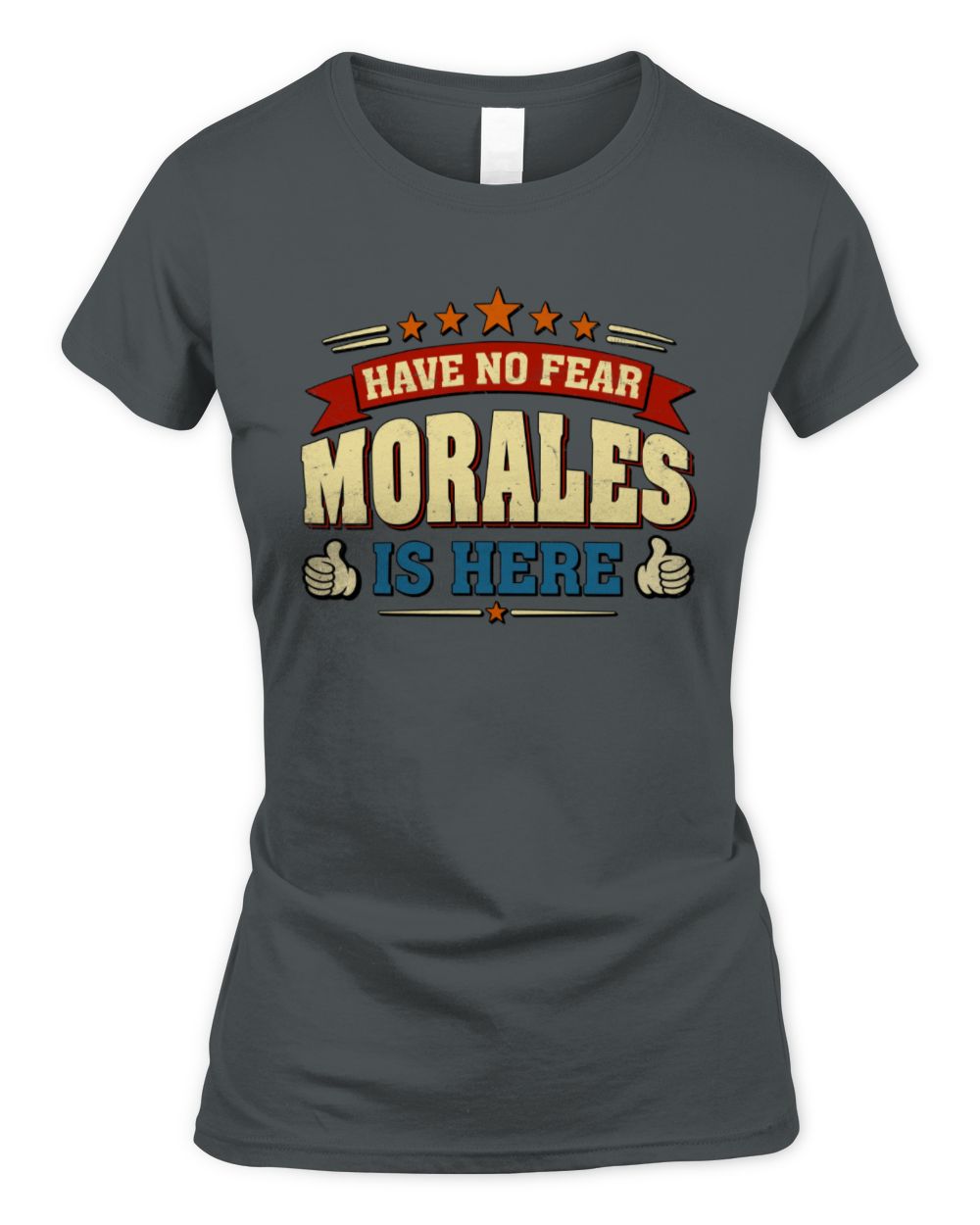 Have No Fear Your Name Is Here Cool Graphic T-Shirt MORALES M1-71 / Women's Standard T-Shirt / charcoal