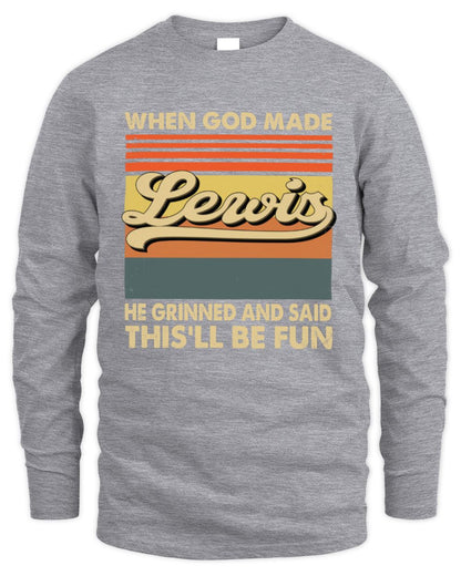 When God Made Your Name He Grinned Vintage T-Shirt LEWIS M1-55 / Men's Long Sleeved T-Shirt / sport grey
