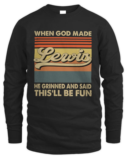 When God Made Your Name He Grinned Vintage T-Shirt LEWIS M1-55 / Men's Long Sleeved T-Shirt / black